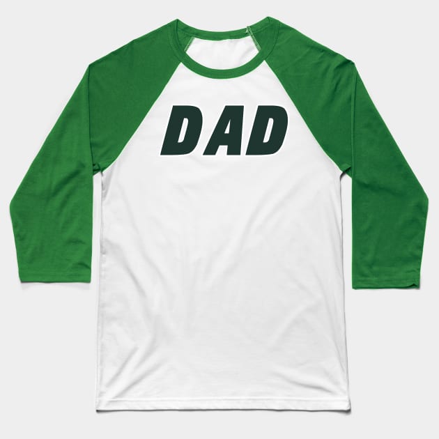 New York DAD! Baseball T-Shirt by OffesniveLine